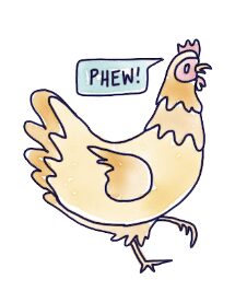 Relieved Chicken