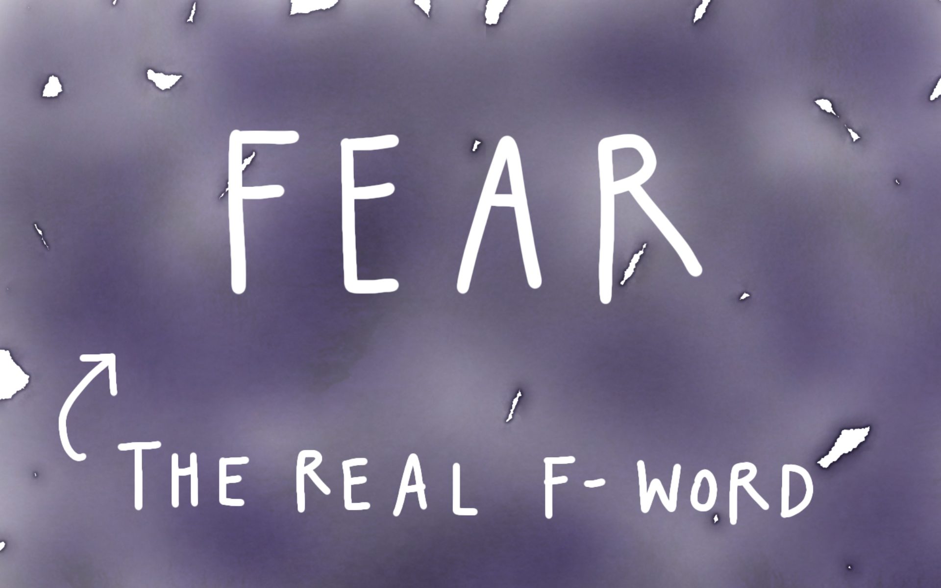 Notes on Fear