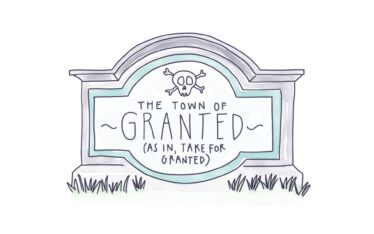 Are You Taking Your Town for Granted?