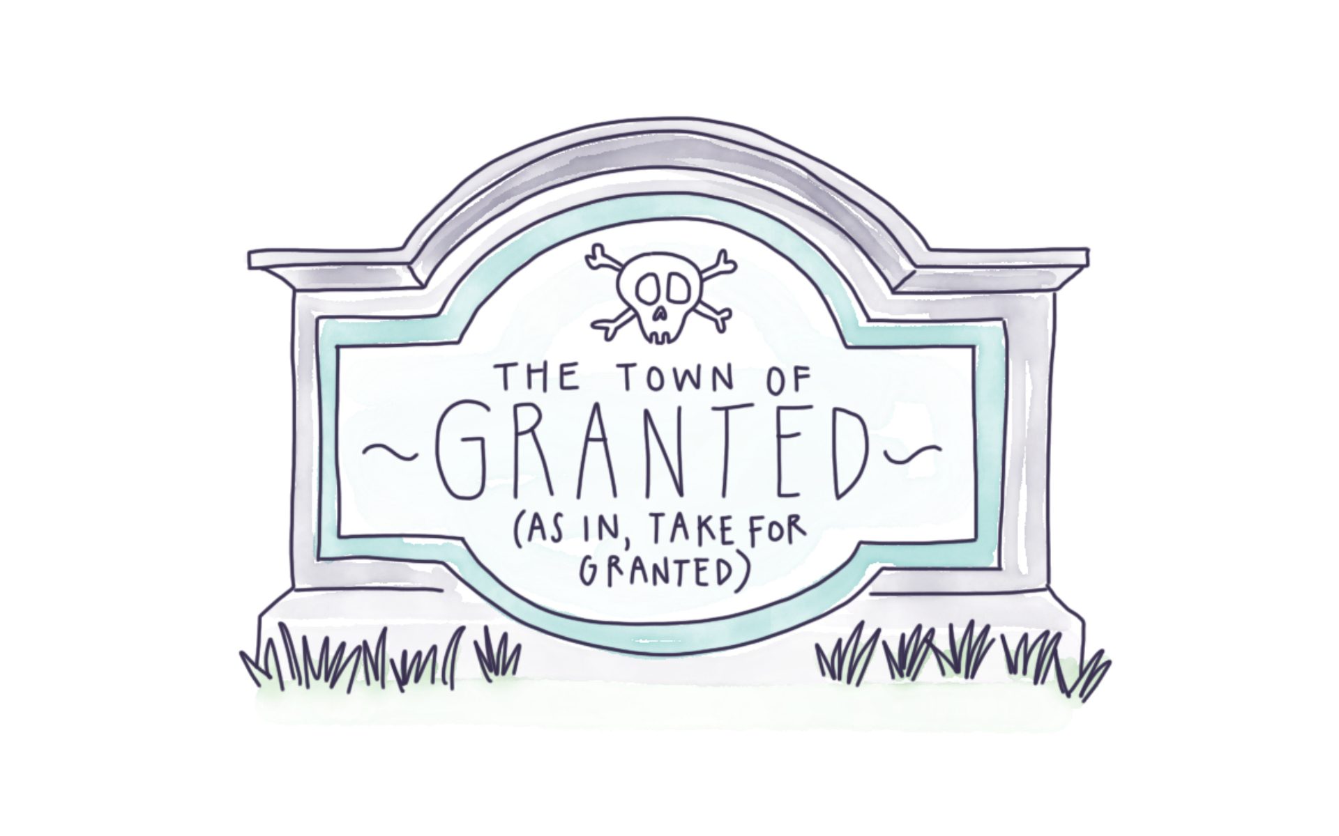 Are You Taking Your Town for Granted?