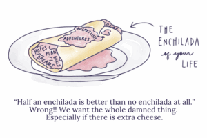 The Whole Damned Enchilada