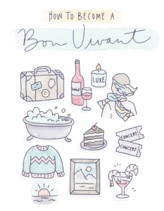 How to Become a Bon Vivant