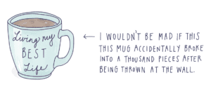 Your Best Life Mug
