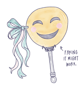 Faking it might work.